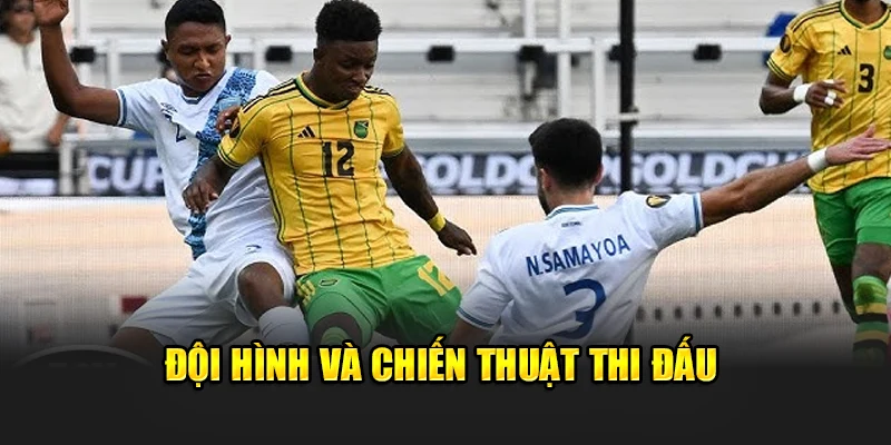 Đội hình và chiến thuật thi đấu