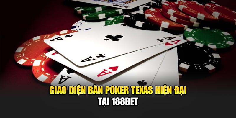Giao diện bàn Poker Texas hiện đại tại 188Bet